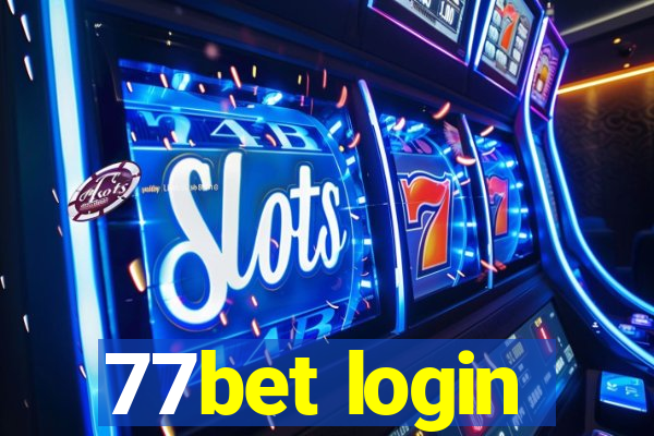 77bet login